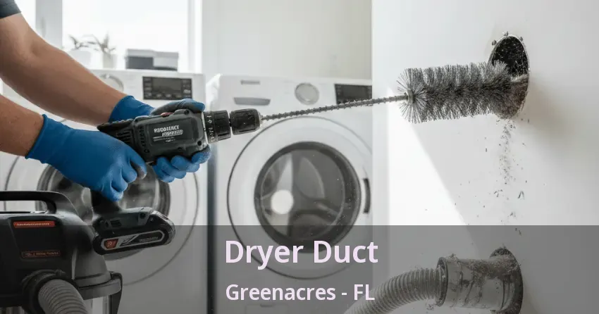 Dryer Duct Greenacres - FL