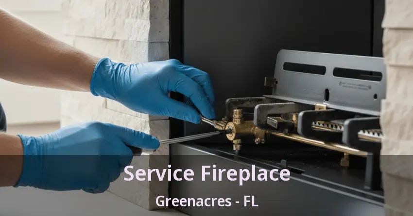 Service Fireplace Greenacres - FL